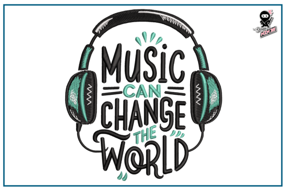 Music Can Change the World Embroidery Design Review